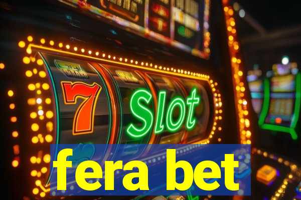 fera bet